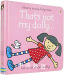 That's Not My Dolly (Usborne Touchy-Feely)