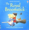 The Royal Broomstick Usborne First Stories