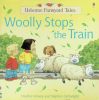 Woolly Stops The Train