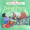 Usborne Farmyard Tales：New Pony