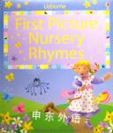 First Picture Nursery Rhymes (Usborne First Picture) Felicity Brooks