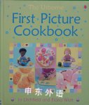 First Picture Cookbook(Usborne First Picture ) J.Lichfield