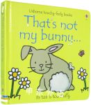 That is not my bunny(Usborne Touchy-Feely)