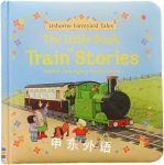 The Little Book Of Train Stories Heather Amery