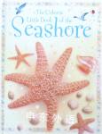 The Usborne Little Book of the Seashore Laura Howell