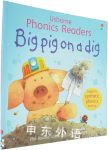 Big Pig on a Dig(Usborne Phonics Readers)