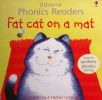 Fat Cat on a Mat(Usborne Phonics Readers)