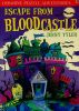 ESCAPE FROM BLOODCASTLE