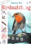 Birdwatching  Nature Trail Usborne Publishing Ltd