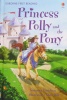 Princess Polly and the Pony (First Reading) (First Reading)