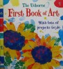 The Usborne First Book of Art