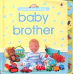 Baby Brother Usborne Publishing Ltd