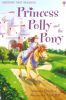 Princess Polly the Pony