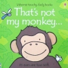 Thats Not My Monkey