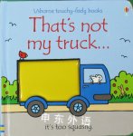 That's Not My Truck Fiona Watt