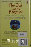 The Owl and the Pussycat (Usborne First Reading: Level 4)