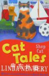 Cat Tales: Shop Cat Linda Newbery