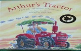 Arthur's Tractor: A fairy tale with tractors and princesses!