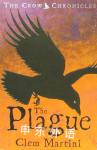 The Plague： The Crow Chronicles 2 Clem Martini