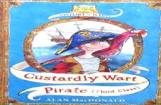 History of Warts: Custardly Wart Pirate(Third Class) Alan MacDonald
