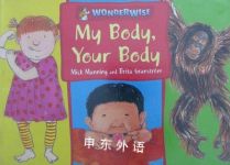 My Body Your Body Mick Manning and Brita Granström