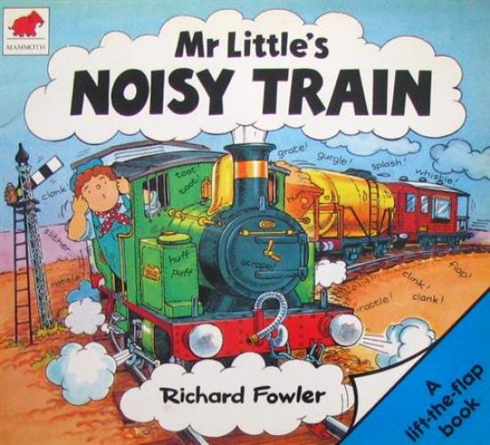 Mr. Littles Noisy Train_( F )_作者与插画_儿童图书_进口图书_进口书