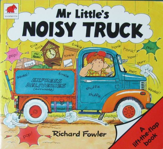 Mr. Little's Noisy Truck_( F )_作者与插画_儿童图书_进口图书_进口书