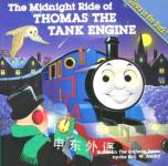 The Midnight Ride of Thomas the Tank Engine: Glow in the Dark Picture Storybook Rev. W. Awdry