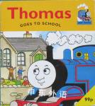 Thomas Goes to School (Thomas the Tank Engine) Wilbert Awdry