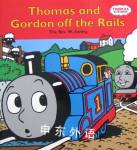 Thomas and Gordon Off the Rails (Thomas the Tank Engine & Friends) Wilbert Awdry