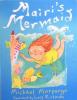 Mairi's Mermaid (Blue Bananas)