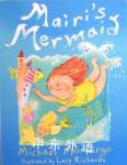 Mairi's Mermaid (Blue Bananas) Michael Morpurgo