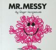 Mr. Messy