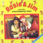 Rosie and Jim and the Gingerbread Man  Robin Stevens