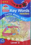 Come Down, Silky! (I Can Learn: Key Word Readers) World International Publishing Ltd