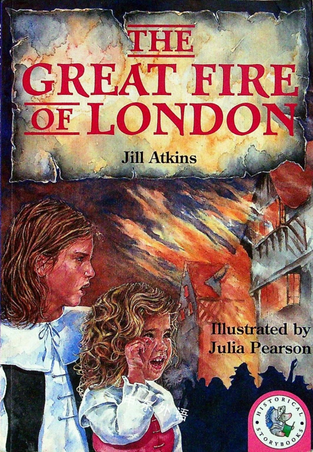 The Great Fire of London_系列读物_儿童图书_进口图书_进口书,原版书,绘本书,英文原版图书,儿童纸板书,外语图书 ...