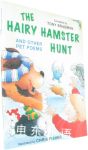 The Hairy Hamster Hunt and Other Poems About Your Pets