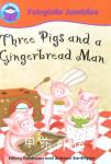 Three Pigs and a Gingerbread Man : Fairytale Jumbles Hilary Robinson
