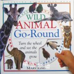The Wild Animal Go-round Mary Ling