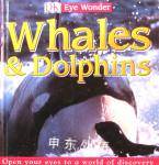 DK Eyewonder Whales and dolphins DK Publishing
