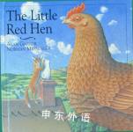 The Little Red Hen (Nursery Tales) Alan Garner and Norman Messenger