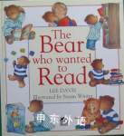 The Bear Who Wanted to Read Lee Davis