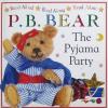 P.B. Bear: The Pyjama Party