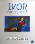 Ivor the Invisible (ABET Easy Readers) Raymond Briggs