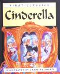 Cinderella (First classic) Caroline Sharpe