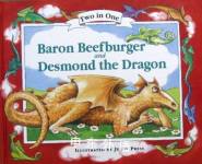 Baron Beefburger and Desmond the Dragon Jenny Press