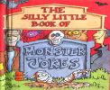 The Silly Little book of Monster Jokes (Joke Books)