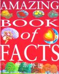 Amazing Book of Facts John Farndon