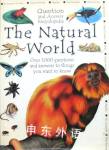 The Natural World: Over 1000 Questions and Answers to Things You Want to Know Parragon Book