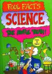 Science (Foul Facts) Jamie Stokes, et.al. Martyn Hamer